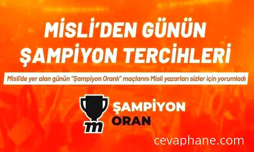 Misli'den Günün Şampiyon Tercihleri: Süper Lig'de Gol Coşkusu ve Nottingham'dan Galibiyet Beklentisi