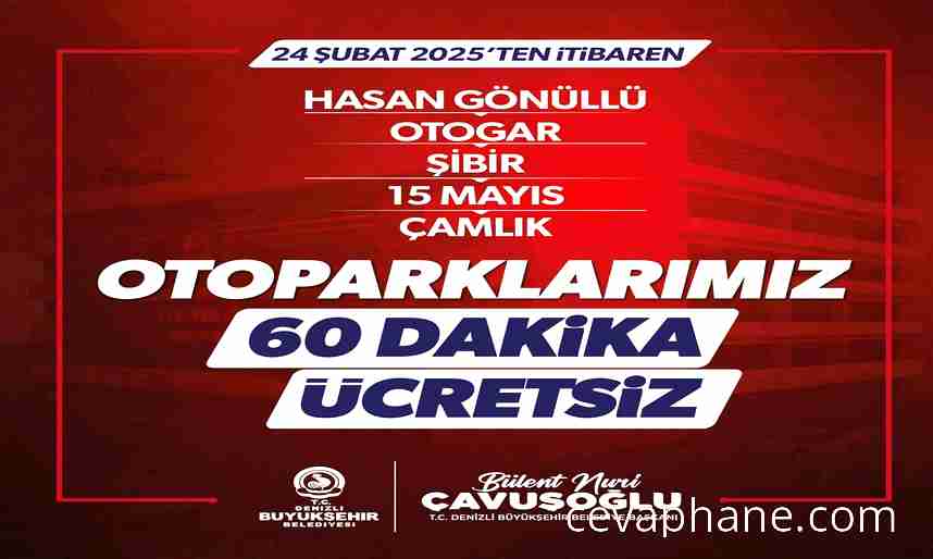 Denizli'de Otoparklara Yeni Düzen: İlk 60 Dakika Ücretsiz!