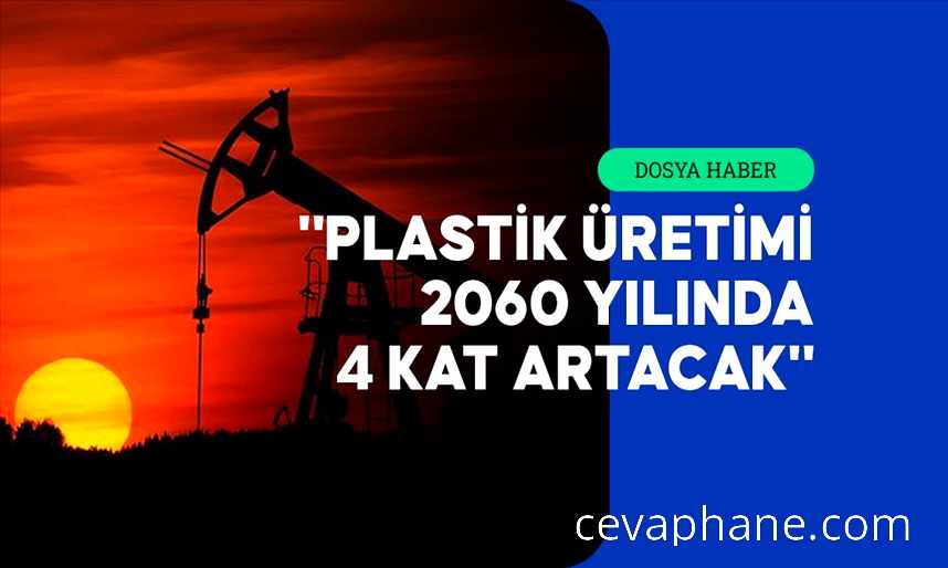 Petrol Üreticilerinin Çıkmazı: Küresel Plastik Anlaşması Tehlikede